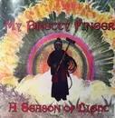 7inch Vinyl Single - My Pretty Finger - A Season Of Light