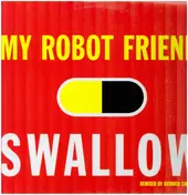 My Robot Friend - Swallow