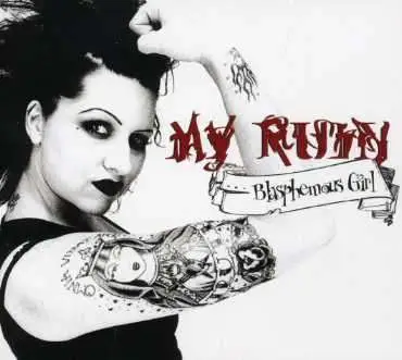 My Ruin - Blasphemous Girl