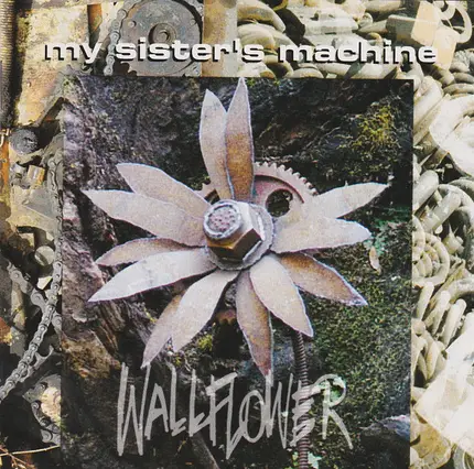 My Sister's Machine - Wallflower