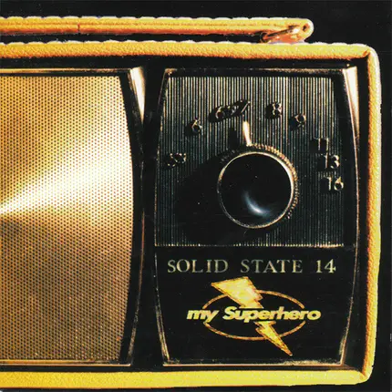My Superhero - Solid State 14