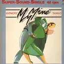 12'' - My Mine - Hypnotic Tango