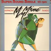 12'' - My Mine - Hypnotic Tango