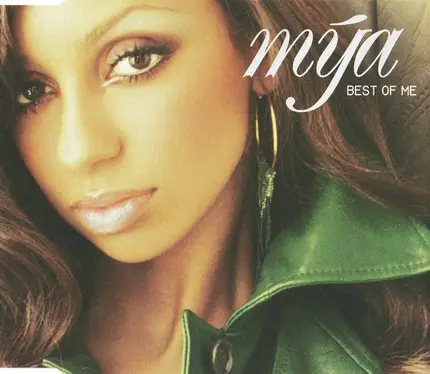 Mya - Best of Me
