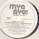 12'' - Mya Featuring. DJ Kool - Ayo!