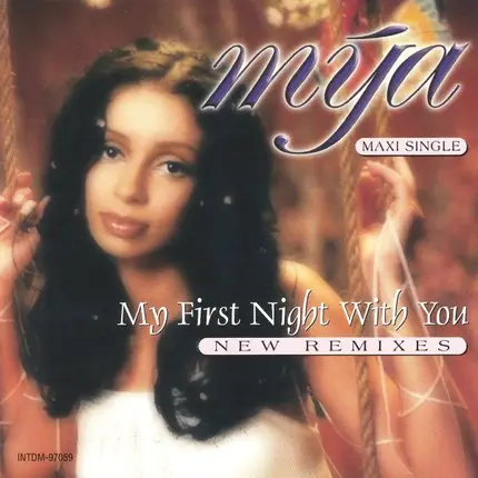 Mya - My First Night With You