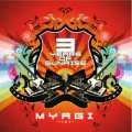 Myagi - 3 Years of Sunrise