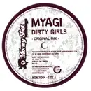 12inch Vinyl Single - Myagi - Dirty Girls