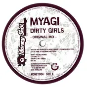 Myagi - Dirty Girls