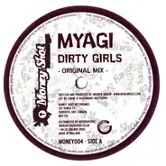Myagi - Dirty Girls