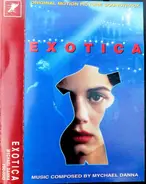 Mychael Danna - Exotica (Original Motion Picture Soundtrack)