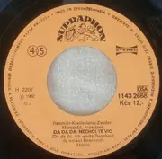 7inch Vinyl Single - Mýdlo - Da Da Da, Nechci Tě Víc / Po Noční