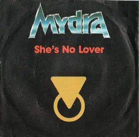 Mydra - She's No Lover