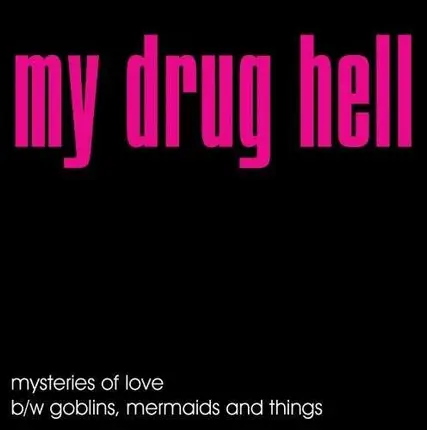 MY DRUG HELL - MYSTERIES OF LOVE