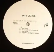 Myk Derill - The Shape In The Invisible EP
