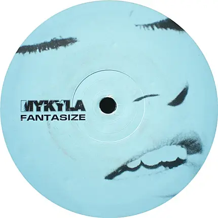 Mykyla - Fantasize
