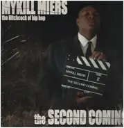 Mykill Miers - The Second Coming