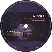 MYKRA - Eardrummer / Mushrooms 97