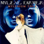 Mylene Farmer - Mylenium Tour