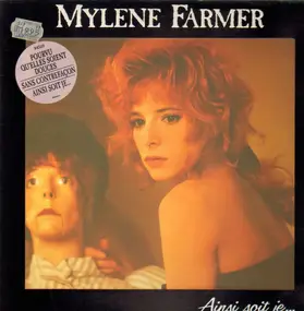 Mylene Farmer - Ainsi Soit Je...