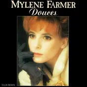 Mylene Farmer - Douces