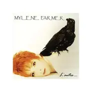 Mylene Farmer - L'Autre...