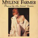 7inch Vinyl Single - Mylène Farmer - Pourvu Qu'elles Soient Douces - Silver Injection Labels