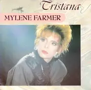 7inch Vinyl Single - Mylène Farmer - Tristana