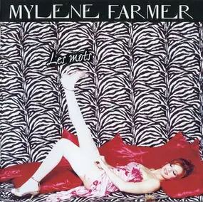 Mylene Farmer - Les Mots