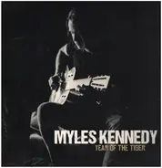 Myles Kennedy - Year Of The Tiger