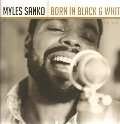 Myles Sanko - Born In Black &..