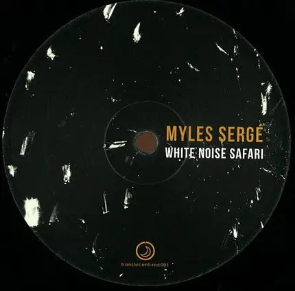 Myles Sergé - White Noise Safari