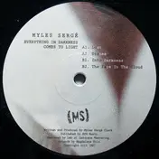 Myles Serge - Everything In Darkness Comes To Light Pt.1