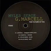 Myles Serge - The Future Is You