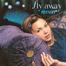 12inch Vinyl Single - Mylin - Fly Away