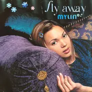 Mylin - Fly Away