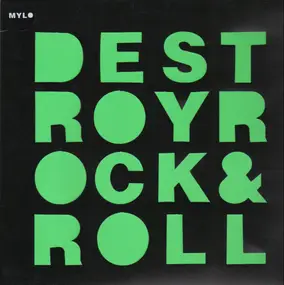 Mylo - Destroy Rock & Roll