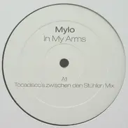 Mylo - In My Arms (Tocadisco's Zwischen Den Stühlen Mix)