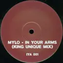 12inch Vinyl Single - Mylo - In Your Arms (King Unique Mix)