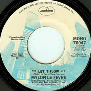 Mylon LeFevre - Let It Flow