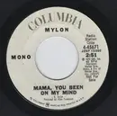 7inch Vinyl Single - Mylon - Mama, You Been On My Mind