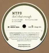 Mypd - Ain't That Enough