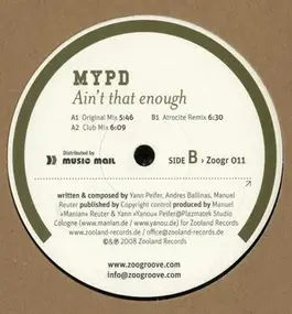 MYPD - Ain't That Enough