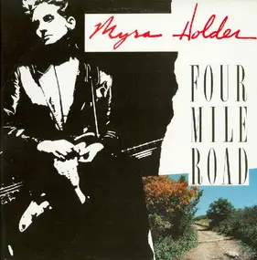 Myra Holder - Four Mile Road