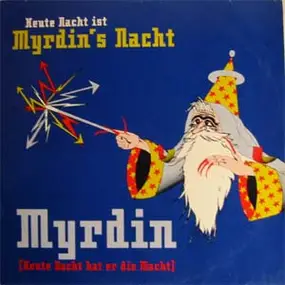 Myrdin - Heute Nacht Ist Myrdin's Nacht