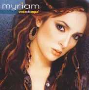 Myriam Montemayor - Vete de Aquí