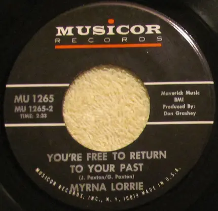 Myrna Lorrie - Tell Me Not To Go / You're Free To Return To Your Past