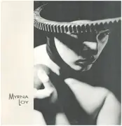 LP - Myrna Loy - I Press My Lips In Your Inner Temple - Gatefold