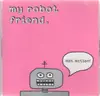 CD - my robot friend - hot action