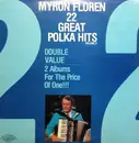 Double LP - Myron Floren - 22 Great Polka Hits Volume 2
